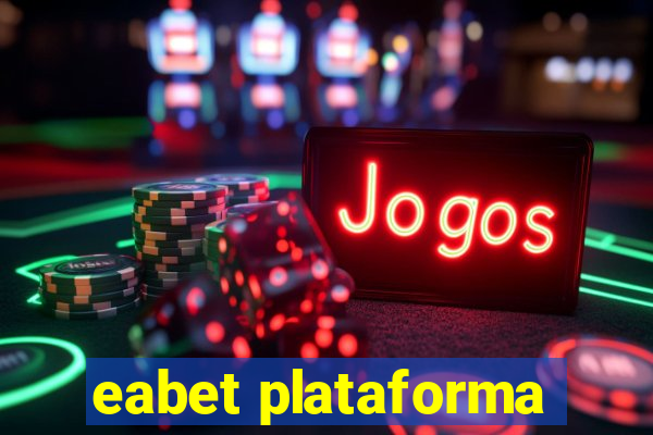 eabet plataforma